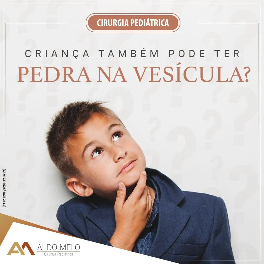 Litiase biliar - Dr. Aldo Melo - Cirurgia Pediátrica em Fortaleza